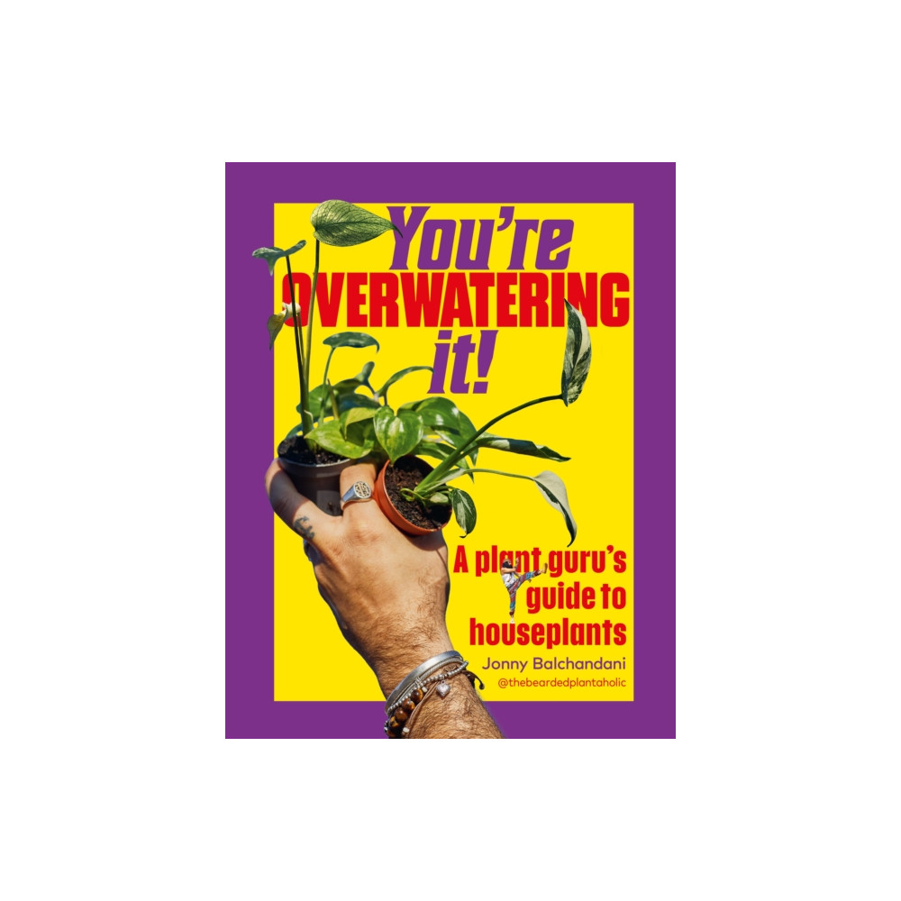 Produktbild för You're Overwatering It! (inbunden, eng)