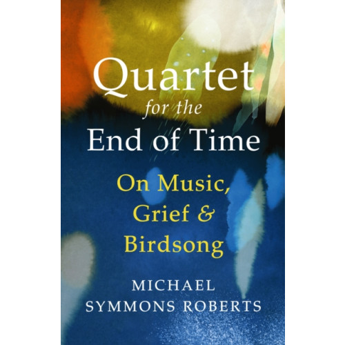 Vintage Publishing Quartet for the End of Time (häftad, eng)