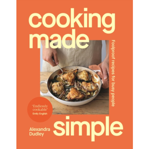 Ebury Publishing Cooking Made Simple (inbunden, eng)