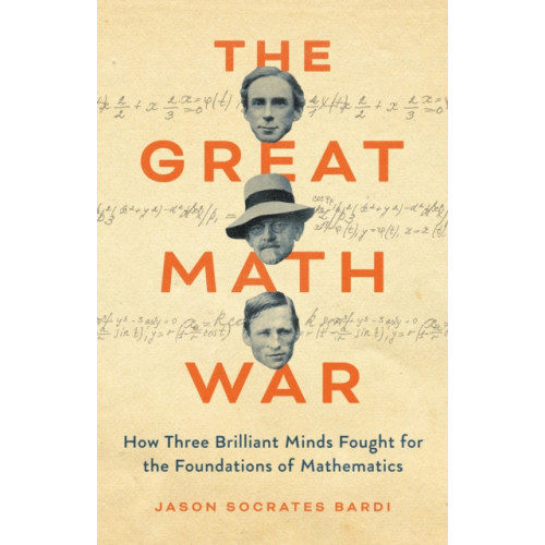 Basic Books The Great Math War (inbunden, eng)