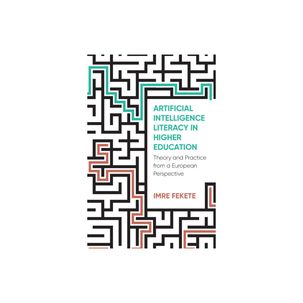 Produktbild för Artificial Intelligence Literacy in Higher Education (inbunden, eng)