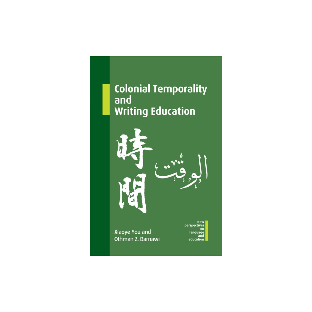 Produktbild för Colonial Temporality and Writing Education (inbunden, eng)