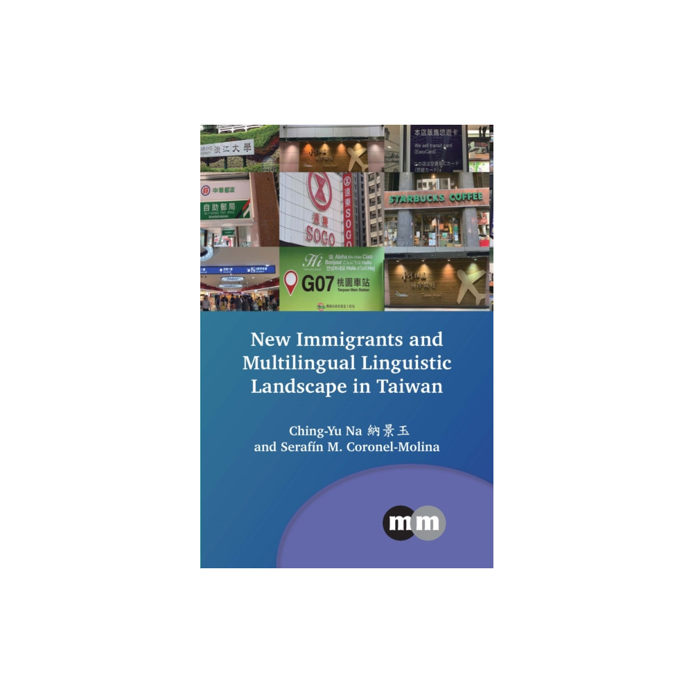 Produktbild för New Immigrants and Multilingual Linguistic Landscape in Taiwan (inbunden, eng)