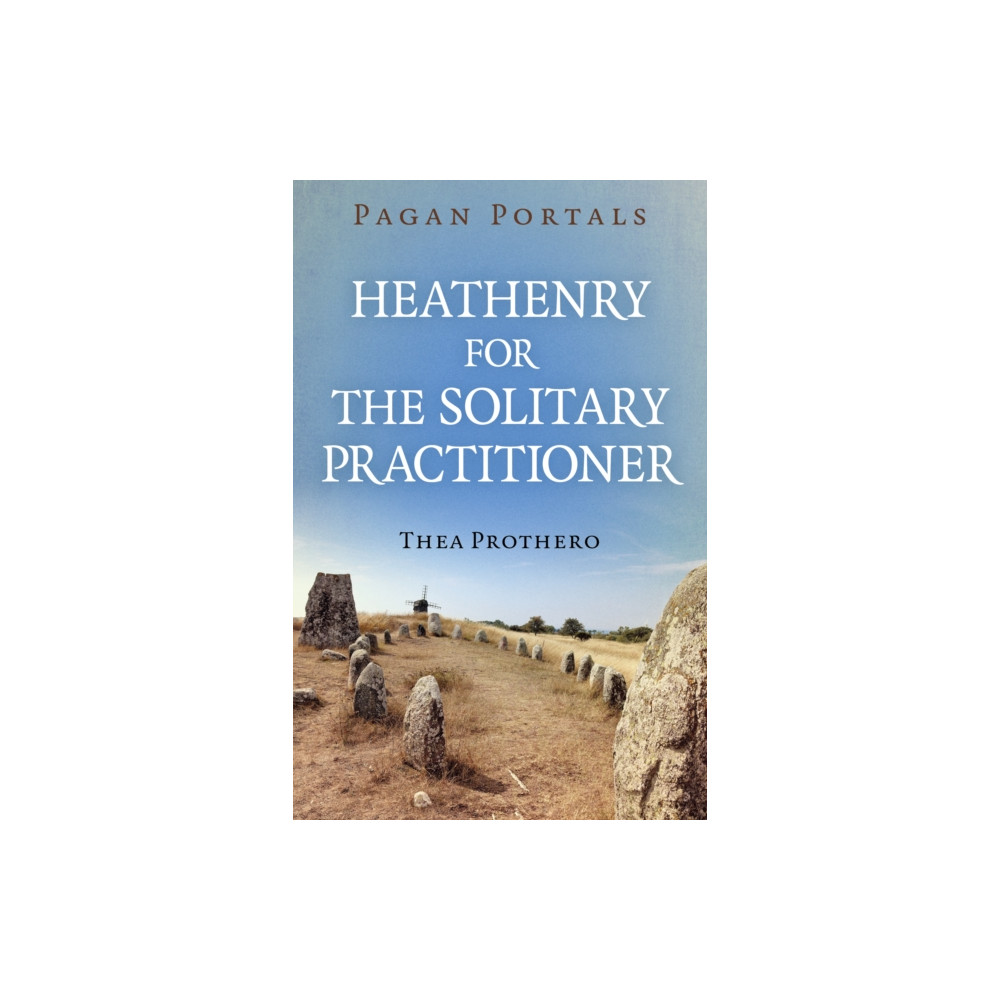 Produktbild för Pagan Portals - Heathenry for the Solitary Practitioner (häftad, eng)