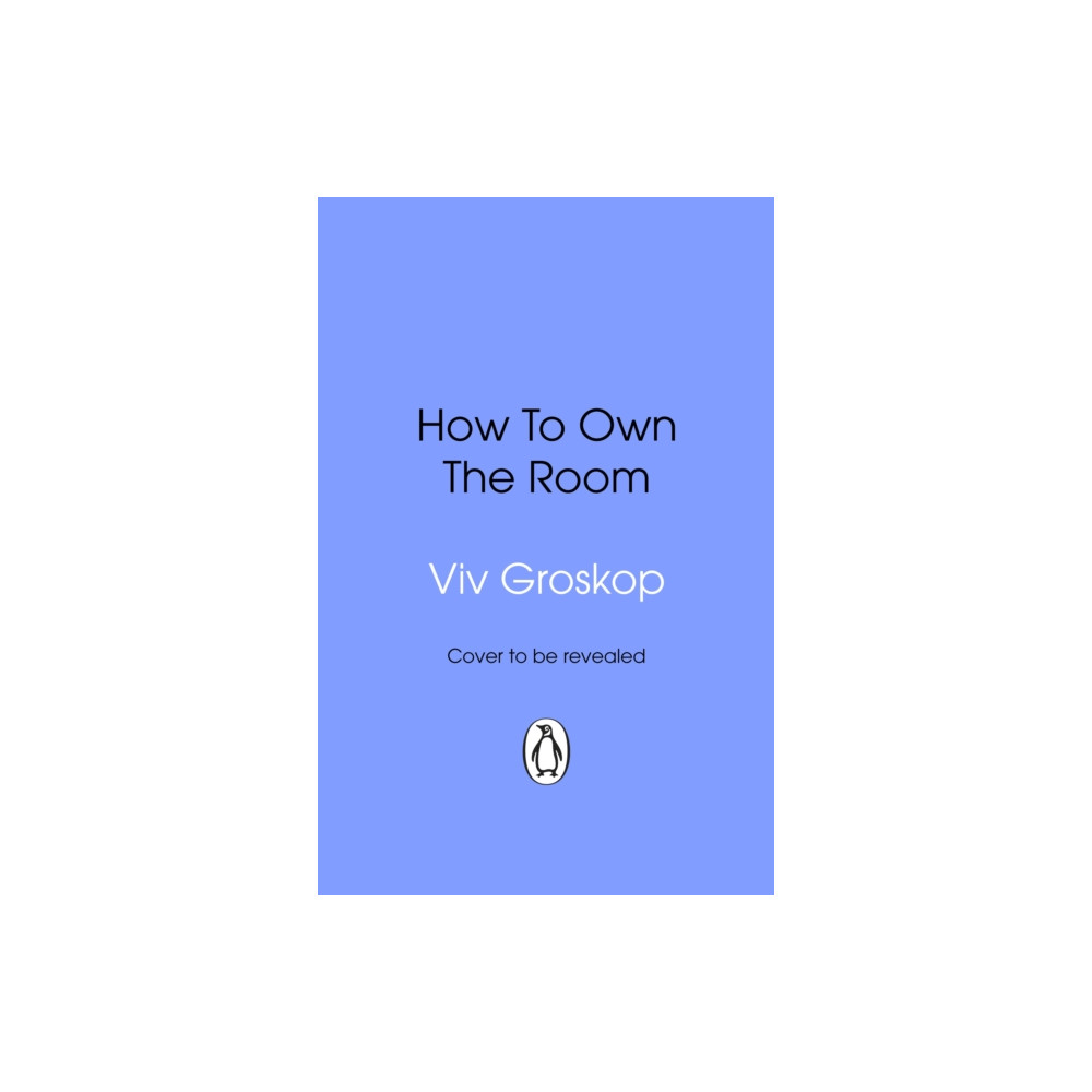 Produktbild för How to Own the Room (häftad, eng)