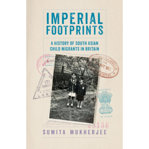C hurst & co publishers ltd Imperial Footprints (häftad, eng)