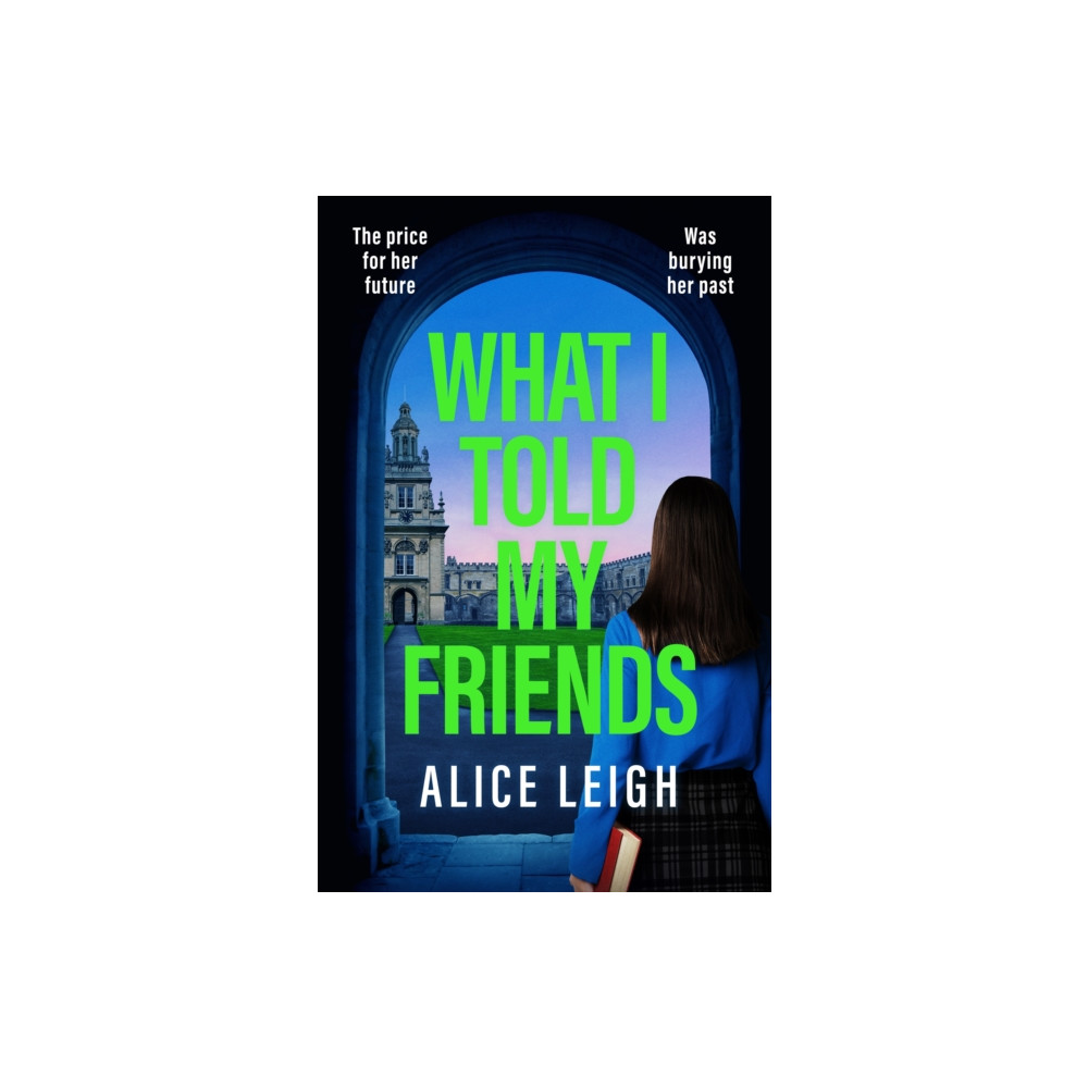 Produktbild för What I Told My Friends (häftad, eng)