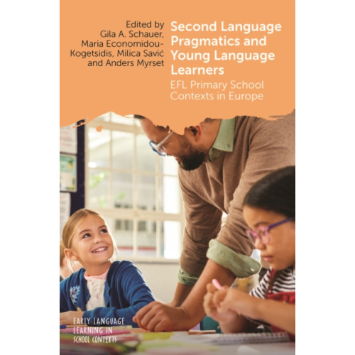 Channel View Publications Ltd Second Language Pragmatics and Young Language Learners (häftad, eng)