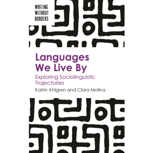 Channel View Publications Ltd Languages We Live By (häftad, eng)