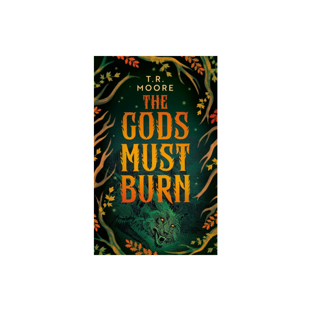 Produktbild för The Gods Must Burn (inbunden, eng)