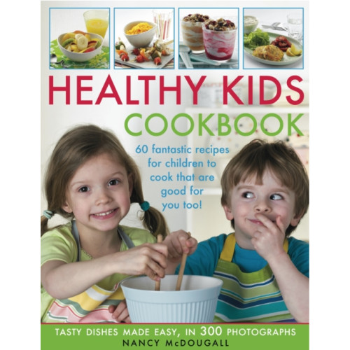 Anness publishing Healthy Kid's Cookbook (häftad, eng)