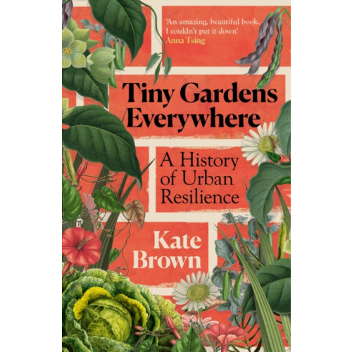 Vintage Publishing Tiny Gardens Everywhere (inbunden, eng)