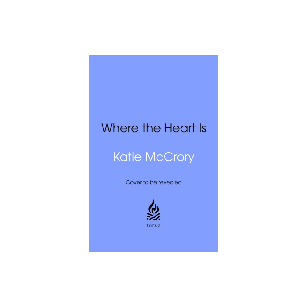 Produktbild för Where the Heart Is (inbunden, eng)
