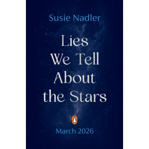Penguin Random House Children's UK Lies We Tell About the Stars (häftad, eng)