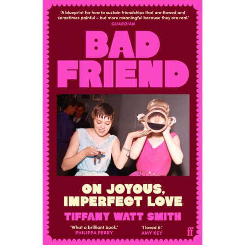 Faber & Faber Bad Friend (häftad, eng)