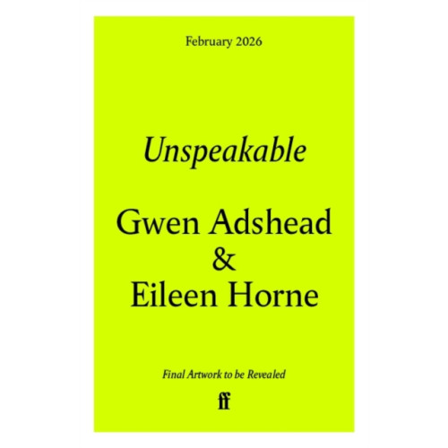 Faber & Faber Unspeakable (inbunden, eng)