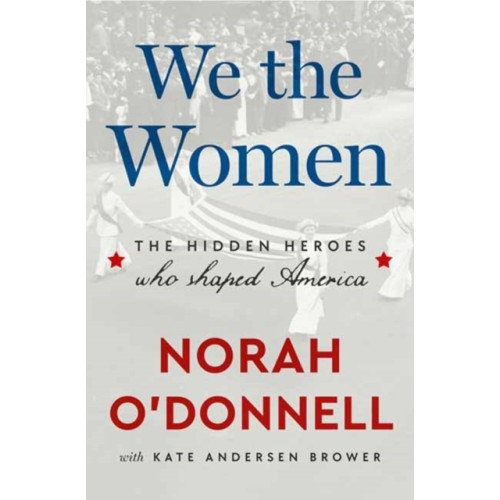 Random House USA Inc We the Women (inbunden, eng)