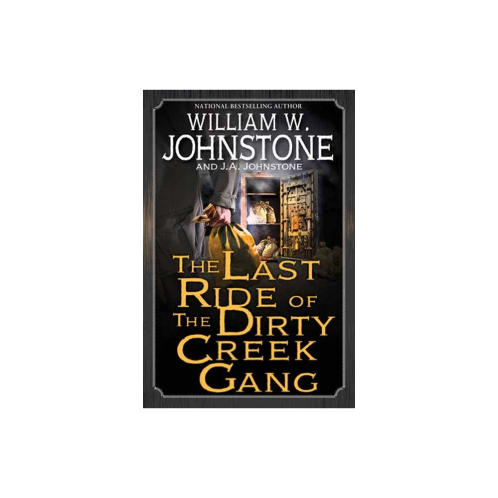 Produktbild för The Last Ride of the Dirty Creek Gang (häftad, eng)