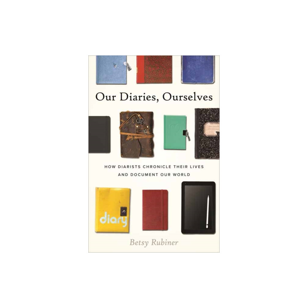Produktbild för Our Diaries, Ourselves (inbunden, eng)