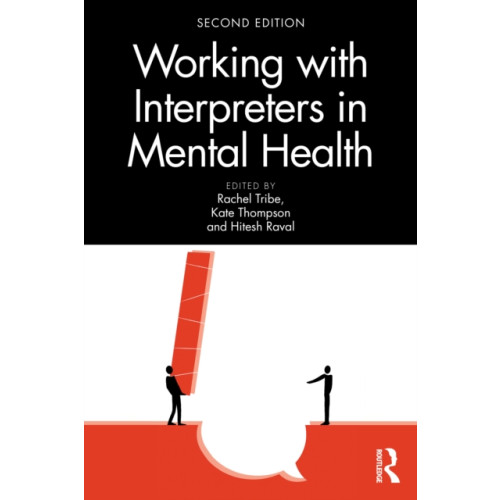 Taylor & francis ltd Working with Interpreters in Mental Health (häftad, eng)