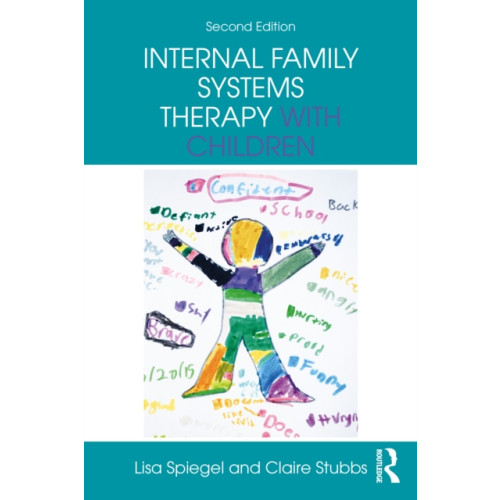Taylor & francis ltd Internal Family Systems Therapy with Children (häftad, eng)