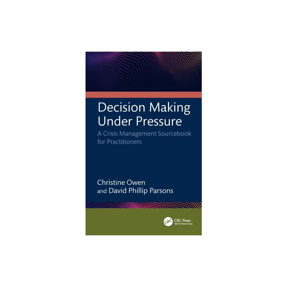 Produktbild för Decision Making Under Pressure (häftad, eng)