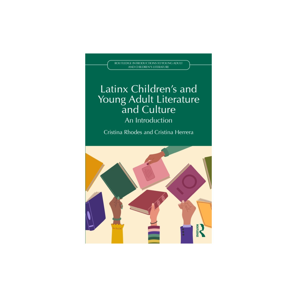 Produktbild för Latinx Children's and Young Adult Literature and Culture (häftad, eng)