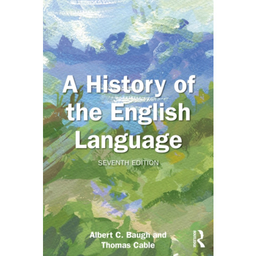 Taylor & francis ltd A History of the English Language (häftad, eng)