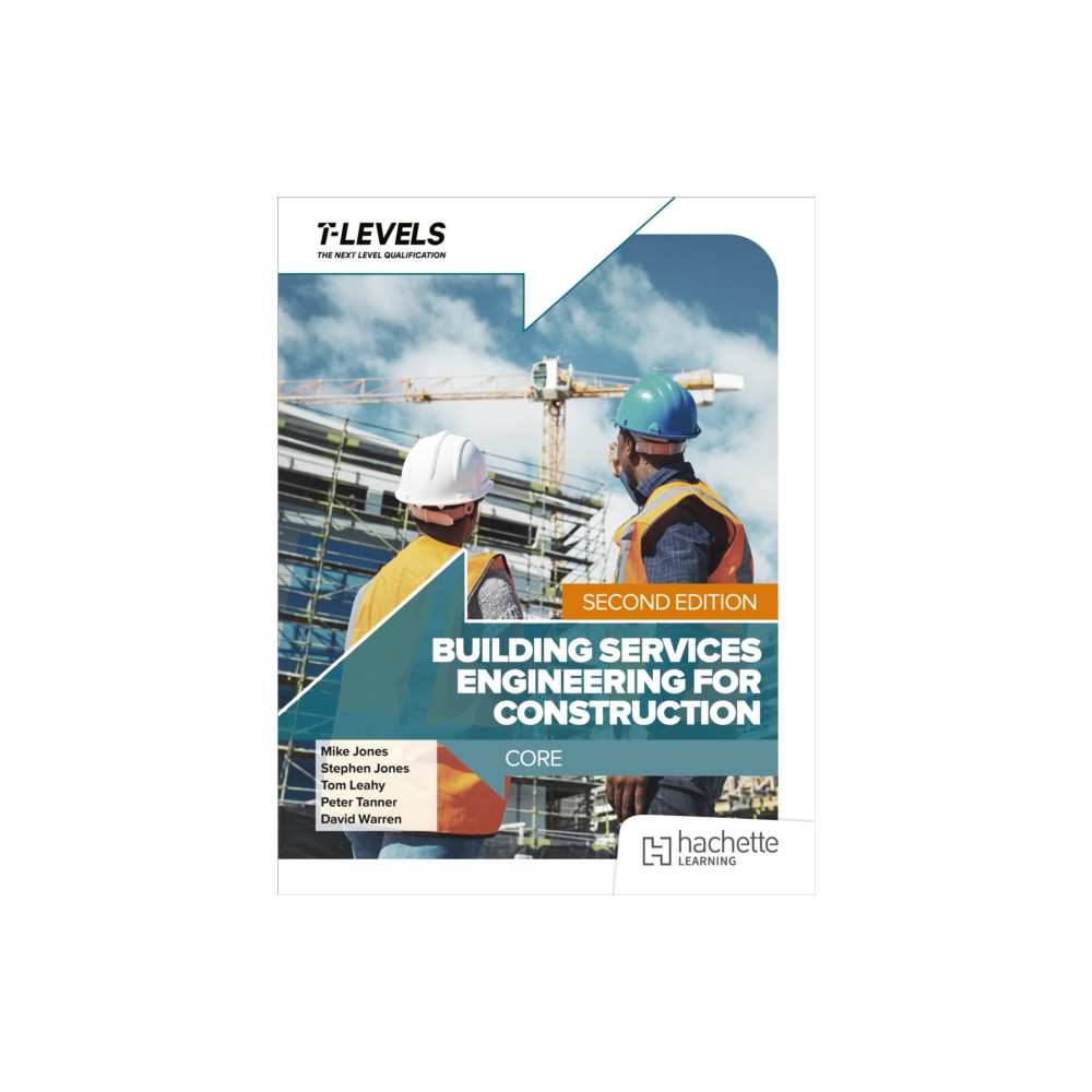 Produktbild för Building Services Engineering for Construction T Level: Core Second Edition (häftad, eng)