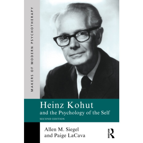 Taylor & francis ltd Heinz Kohut and the Psychology of the Self (häftad, eng)