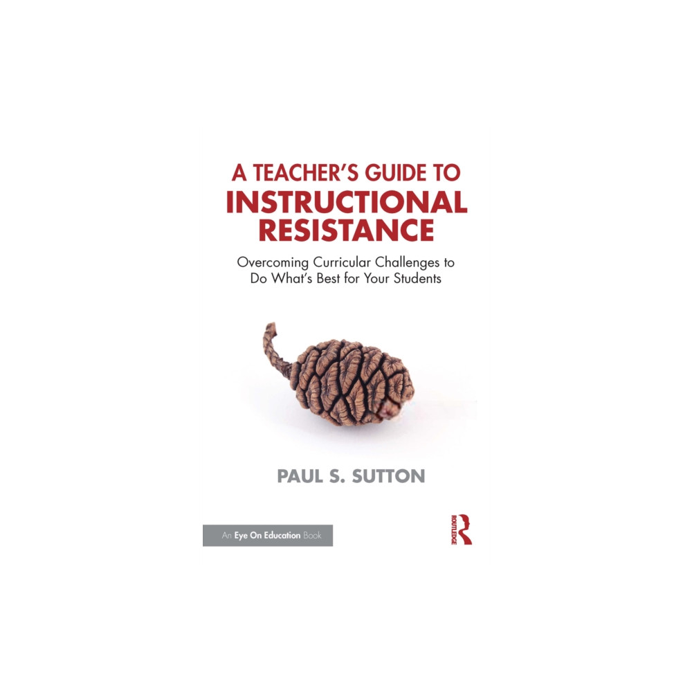 Produktbild för A Teacher's Guide to Instructional Resistance (häftad, eng)