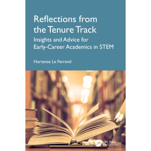 Taylor & francis ltd Reflections from the Tenure Track (häftad, eng)