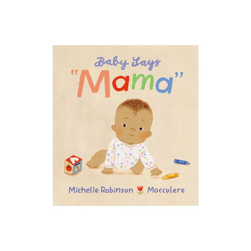 Produktbild för Baby Says "Mama" (inbunden, eng)