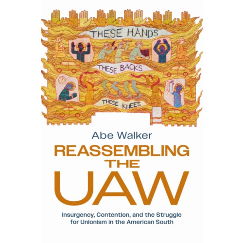 Temple University Press,U.S. Reassembling the UAW (häftad, eng)