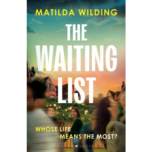 Bloomsbury Publishing PLC The Waiting List (inbunden, eng)