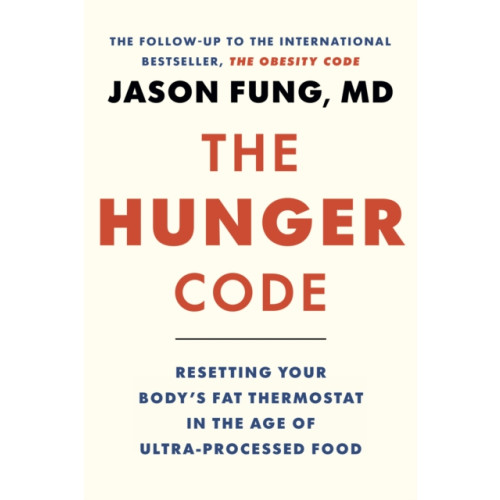 Greystone Books,Canada The Hunger Code (inbunden, eng)