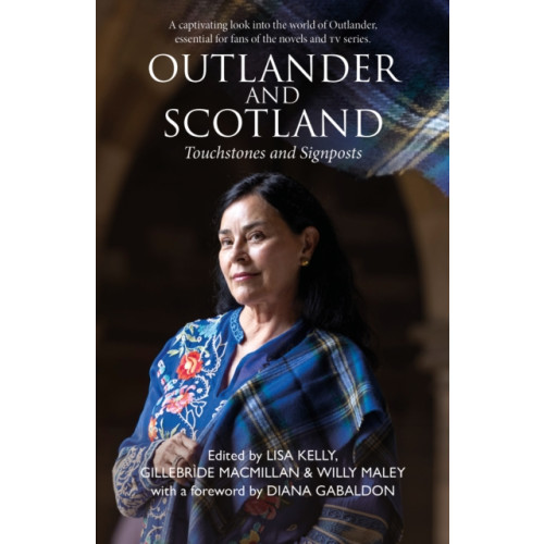 Luath Press Ltd Outlander and Scotland (häftad, eng)