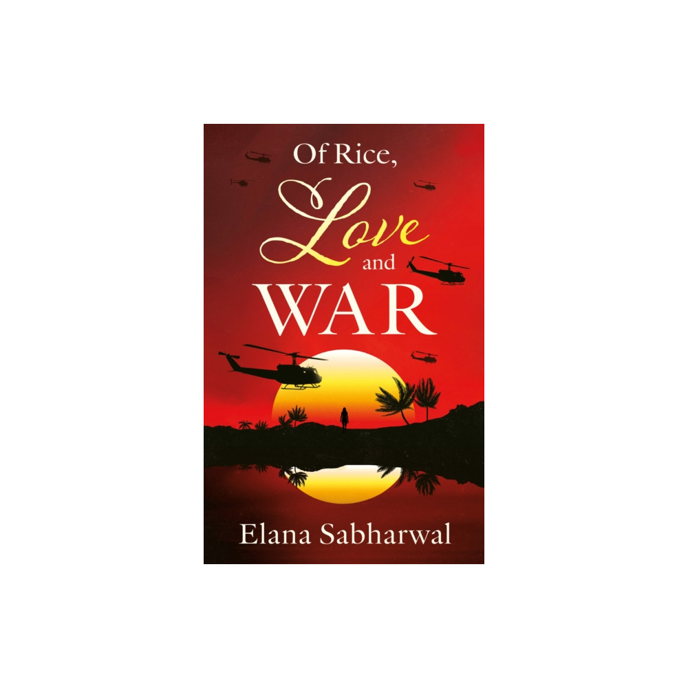 Produktbild för Of Rice, Love and War (häftad, eng)