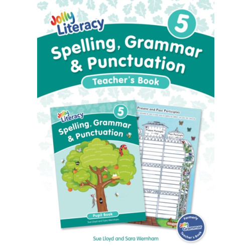 Jolly Learning Ltd Spelling, Grammar & Punctuation Teacher’s Book 5 (häftad, eng)