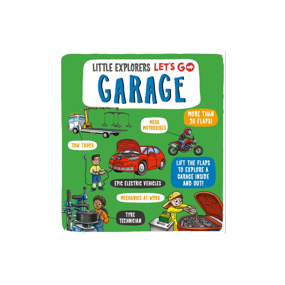 Produktbild för Little Explorers: Let's Go! Garage (bok, board book, eng)