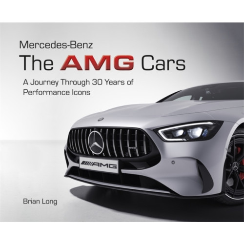 David & Charles Mercedes-Benz: the Amg Cars (inbunden, eng)