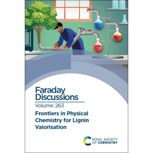Royal Society of Chemistry Frontiers in Physical Chemistry for Lignin Valorisation (inbunden, eng)
