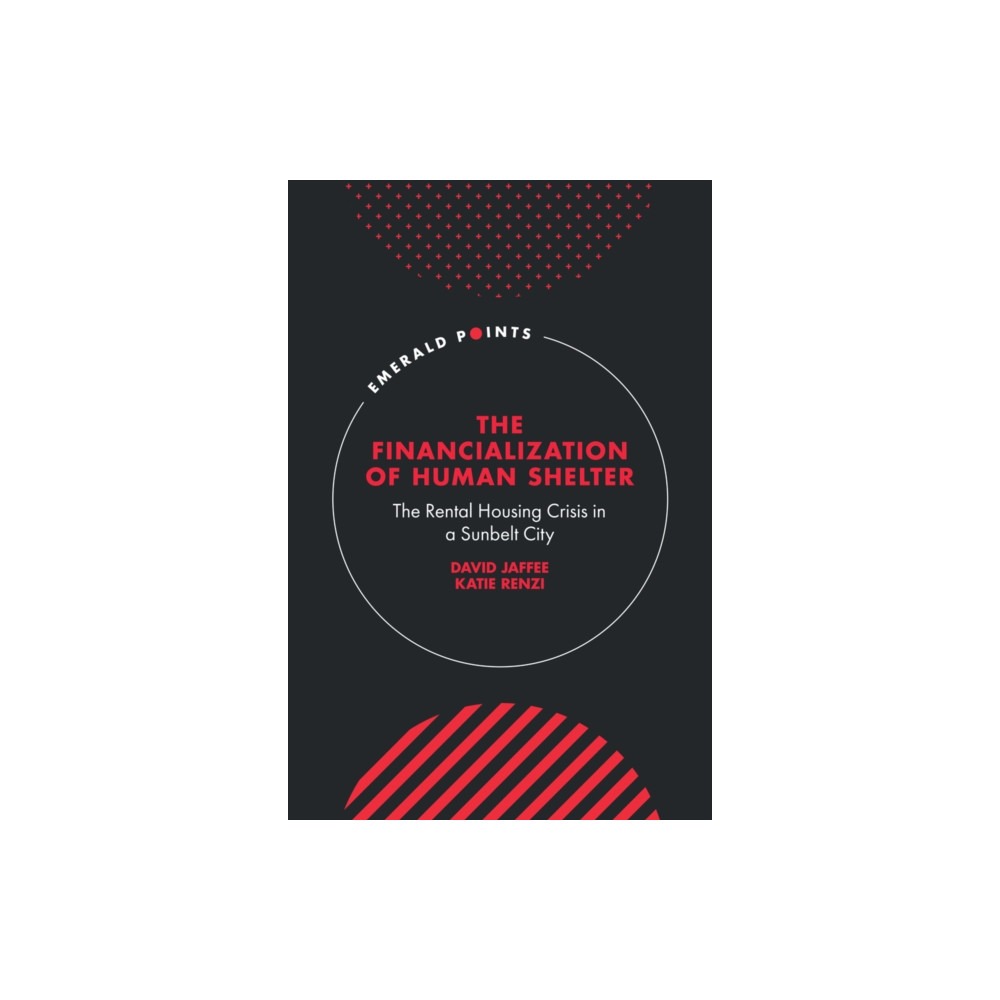 Produktbild för The Financialization of Human Shelter (inbunden, eng)