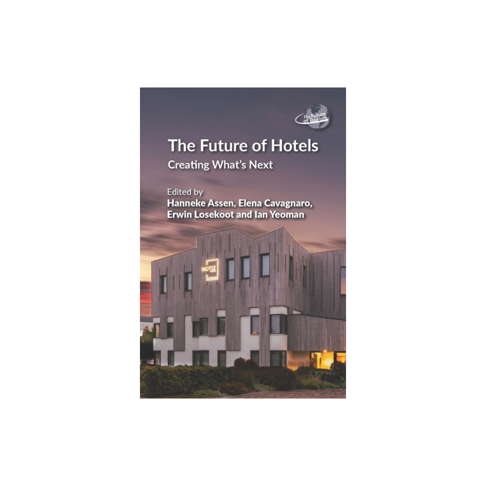 Produktbild för The Future of Hotels (häftad, eng)