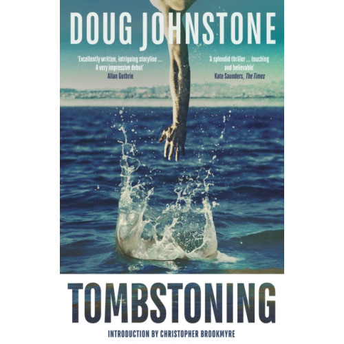 Orenda Books Tombstoning (häftad, eng)