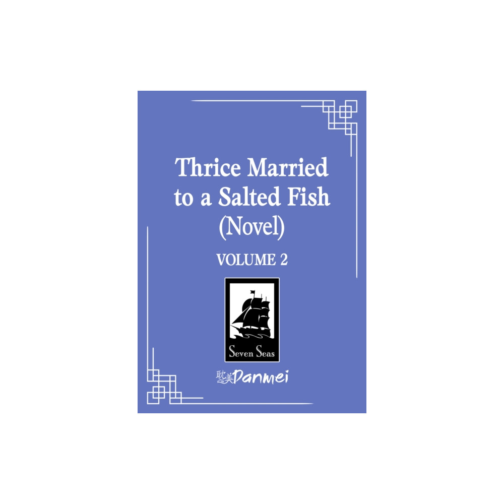Produktbild för Thrice Married to a Salted Fish (Novel) Vol. 2 (häftad, eng)