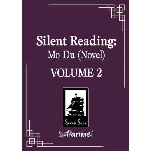 Seven Seas Entertainment, LLC Silent Reading: Mo Du (Novel) Vol. 2 (häftad, eng)