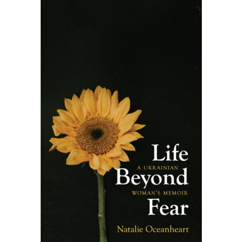 Potomac Books Inc Life Beyond Fear (häftad, eng)