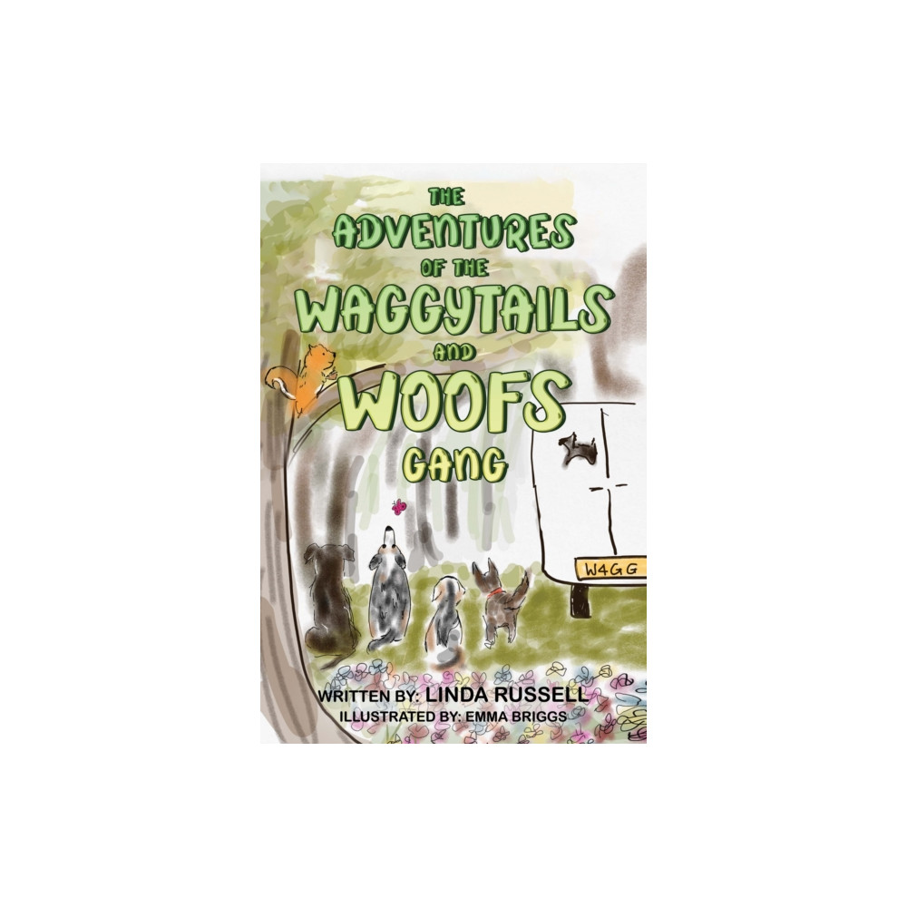 Produktbild för The Adventures of the WaggyTails and Woofs Gang (häftad, eng)