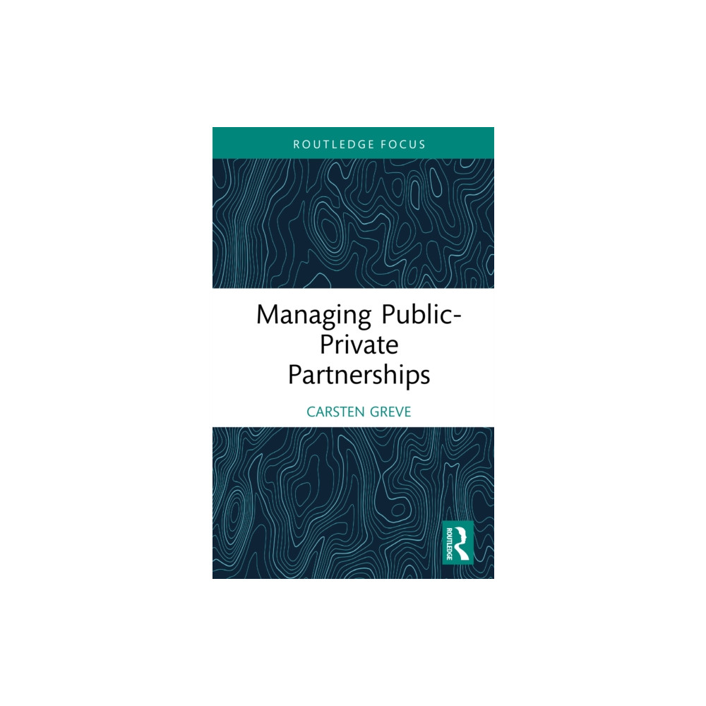 Produktbild för Managing Public-Private Partnerships (inbunden, eng)